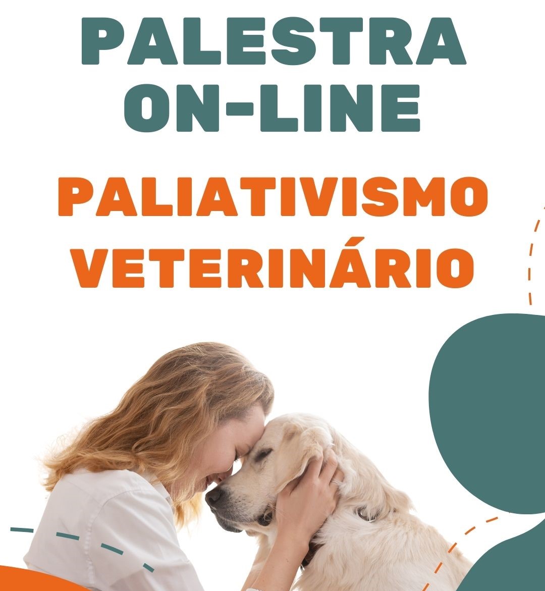 Ingresso Palestra On-Line - Descomplicando o Paliativismo na Veterinária!